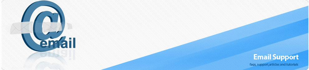 Email Related Tutorials, SUpport, Faqs